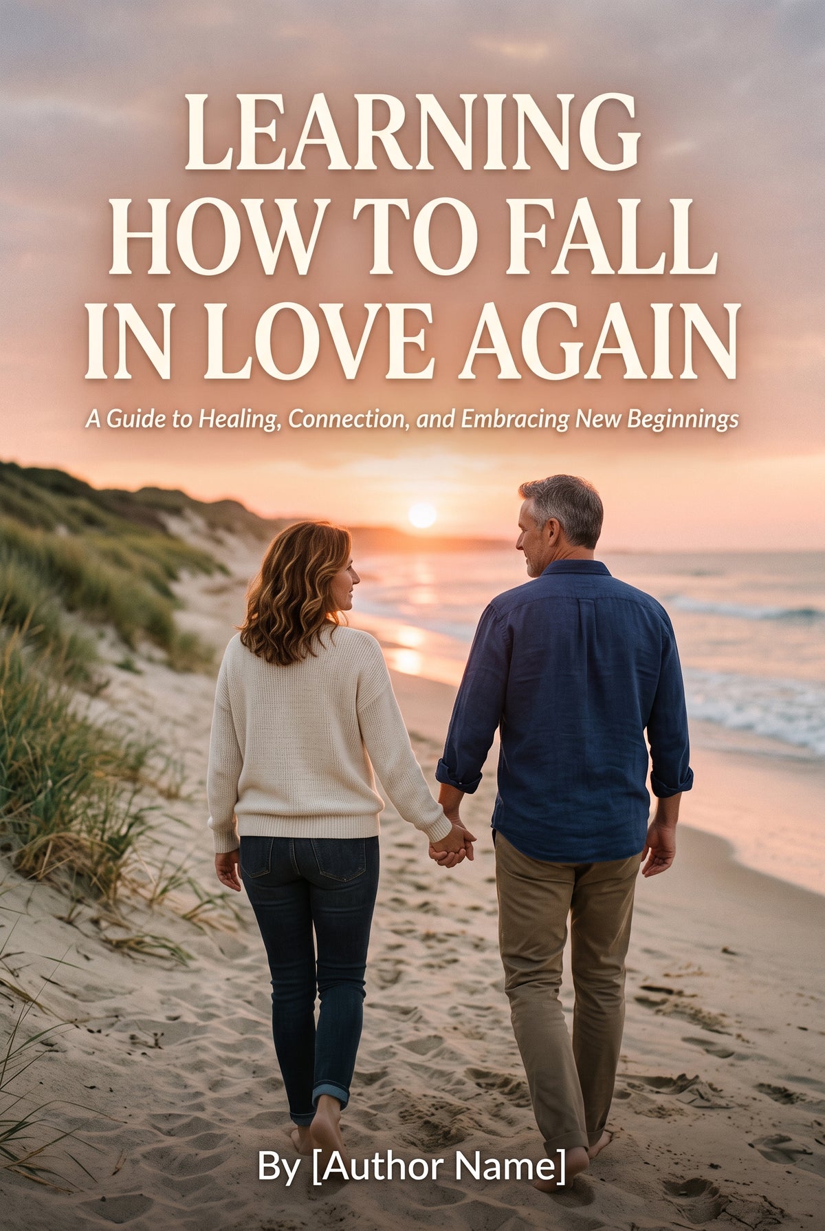 Learning How to Fall in Love Again